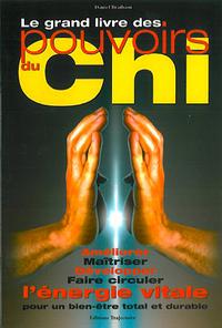 Image de Grand livre des pouvoirs du Chi