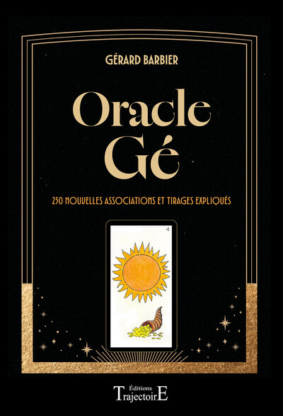 Image de Oracle Gé - 250 nouvelles associations et tirages expliqués