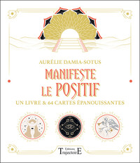Picture of Manifeste le positif - Un livre & 64 cartes épanouissantes - Coffret