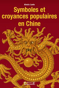 Picture of Symboles et croyances populaires en Chine