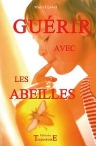 Image de Guérir avec les abeilles
