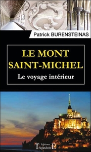 Image de Le Mont Saint-Michel - Le voyage intérieur