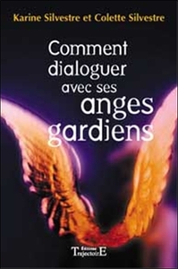 Image de Comment dialoguer avec ses anges gardiens