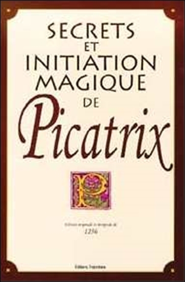 Image de Secrets et initiation magique de Picatrix