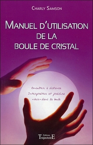 Image de Manuel d'utilisation de la boule de cristal - Consulter à distance