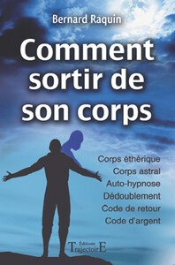 Image de Comment sortir de son corps