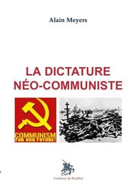 Image de La dictature néo-communiste