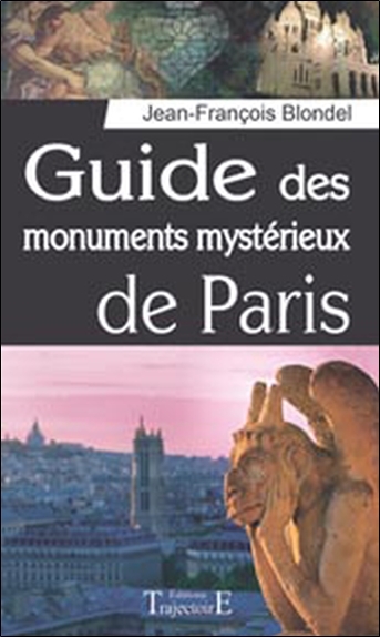 Image de Guide des monuments mystérieux de Paris