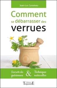 Image de Comment se débarrasser des verrues - Secrets de guérisseurs & Techniques naturelles