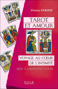 Picture of Tarot et amour - Voyage au coeur de l'intimité - Aide à l'interprétation