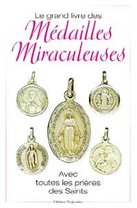 Image de Grand livre des médailles miraculeuses
