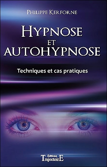Image de Hypnose et autohypnose - Techniques et cas pratiques