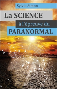 Image de La Science à l'épreuve du paranormal