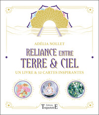 Picture of Reliance entre Terre & Ciel - Un livre et 52 cartes inspirantes - Coffret