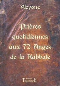Image de Prières quotidiennes aux 72 anges de la Kabbale