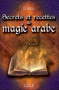 Image de Secrets et recettes de magie arabe
