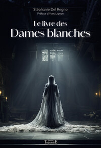 Image de Le livre des Dames blanches