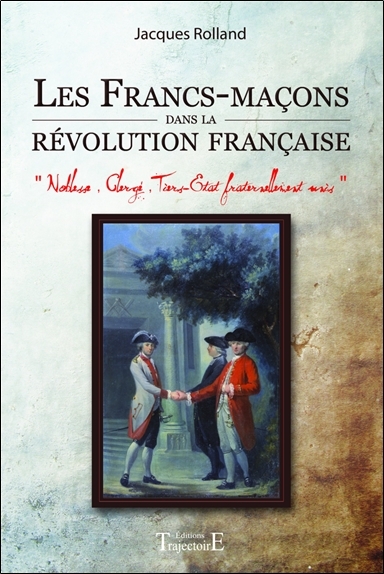 Picture of Les Francs-maçons dans la révolution française
