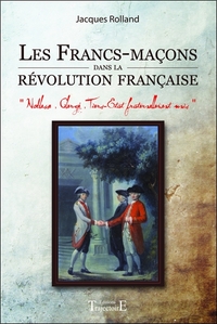 Picture of Les Francs-maçons dans la révolution française