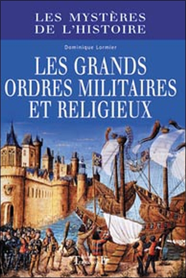 Image de Grands ordres militiaires et religieux
