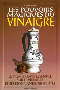 Image de Les pouvoirs magiques du vinaigre
