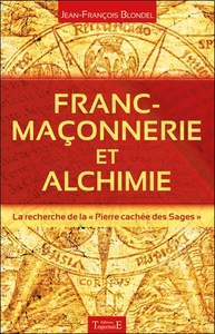 Picture of Franc-maçonnerie et alchimie - La recherche de la "Pierre cachée des Sages"