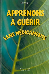 Image de Apprenons à guérir sans médicaments