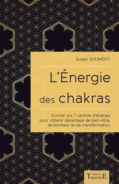 Image de L'Energie des chakras - Ouvrez vos 7 centres d'énergie pour obtenir davantage de bien-être...