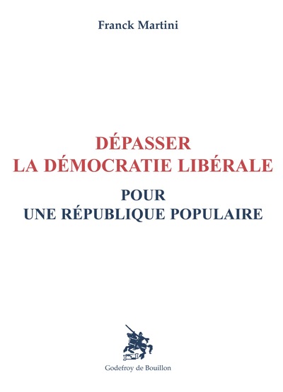 Picture of Dépasser la démocratie libérale