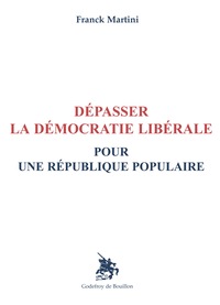 Picture of Dépasser la démocratie libérale