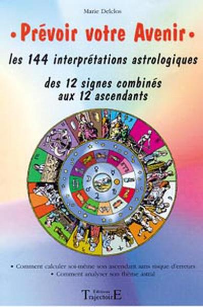 Image de Prévoir votre avenir - Les 144 interprétations
