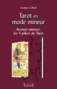 Picture of Tarot en mode mineur - Arcanes mineurs, les 4 piliers du Tarot
