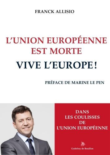 Image de L'Union européenne est morte Vive l'Europe