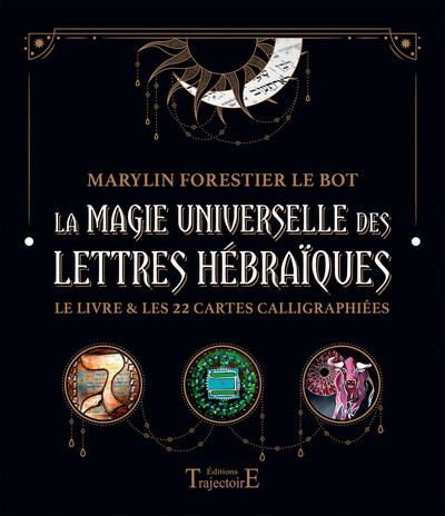 Picture of La magie universelle des lettres hébraïques - Le livre & les 22 cartes calligraphiées - Coffret