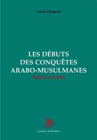 Picture of Les débuts des conquêtes arabe-musulmanes