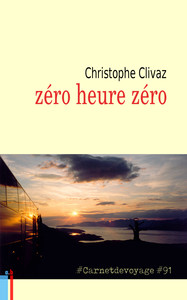 Picture of zéro heure zéro #Carnetdevoyage #91