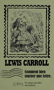 Picture of Comment bien tourner une lettre - Et autres procédés merveil