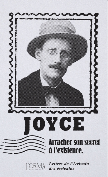 Picture of Arracher son secret à l'existence - Lettres de l’écrivain de