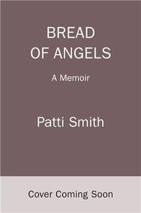 Picture of Patti Smith Bread of Angels (hbk) /anglais