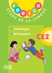 Picture of Logico - Etude de la langue CE2 2 - Phonologie et orthographe - 2019