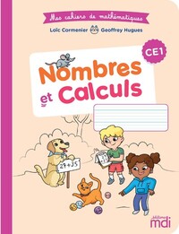 Picture of Mes cahiers de mathématiques : Nombres et Calcul CE1