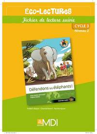 Image de Eco-Lectures cycle 3 niveau 2 - Défendons les éléphants - Fichier de lecture suivie