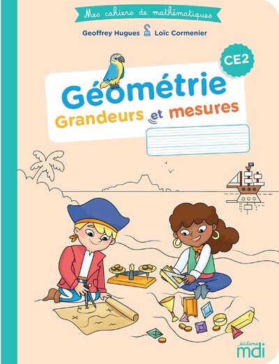 Picture of Mes cahiers de maths - Géométrie CE2 - Cahier