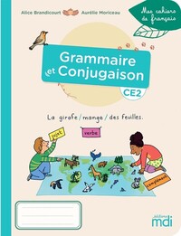 Picture of Mes cahiers de Français - Cahier Grammaire-Conjugaison CE2