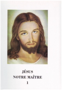 Picture of Jésus notre maître - Tome 1