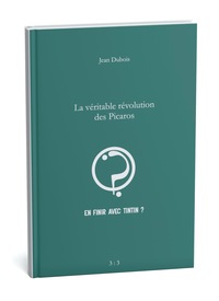 Picture of La véritable révolution des Picaros
