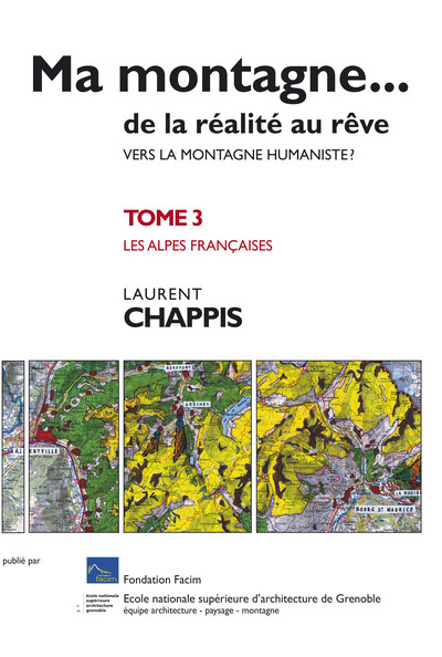 Image de Ma montagne de la réalité au rêve T3 Vers la montagne humaniste ? Les Alpes françaises