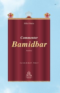 Picture of La Voix de Jacob - Commenter Bamidbar (Nombres)