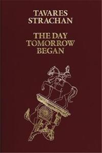Picture of Tavares Strachan The Day Tomorrow Began /anglais