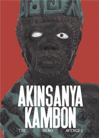 Image de Akinsanya Kambon A Hero Avenges /anglais
